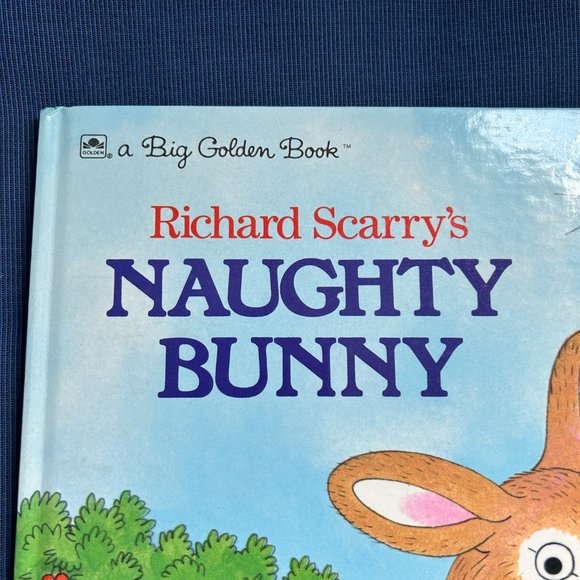 VTG Richard Scarry's Naughty Bunny -A Big Golden Book - Picture 2 of 9